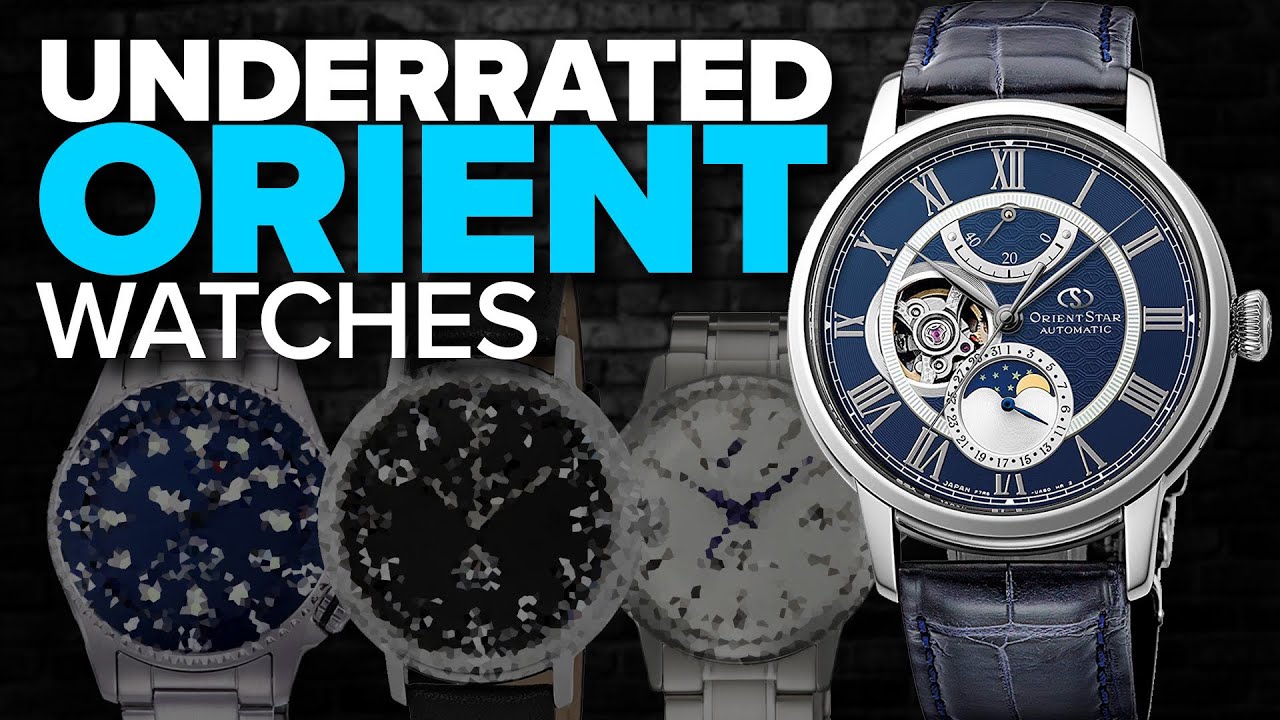 10 Orient Watches You May Not Have Heard Of (Orient Star Included)