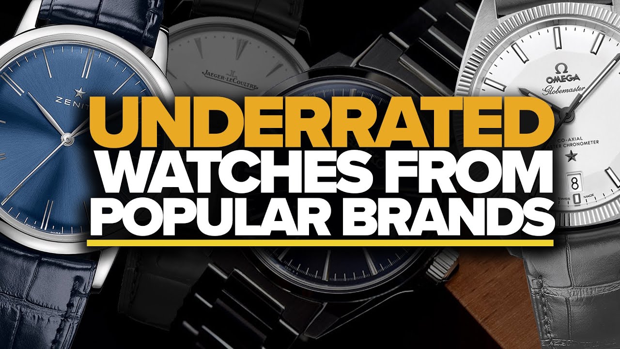 Underrated Watches From Popular Brands (Seiko, Omega, Hamilton, Rolex & More)