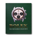 Rolex: The Impossible Collection